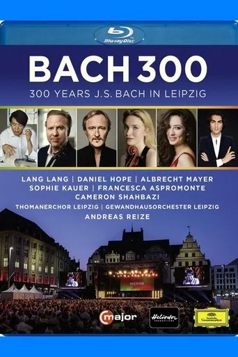 Bach 300 - 300 Years J.S. Bach in Leipzig movie poster - Entertainment content