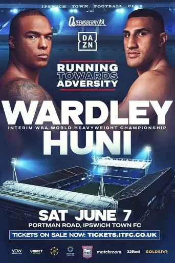 Fabio Wardley vs. Justis Huni movie poster - Entertainment content