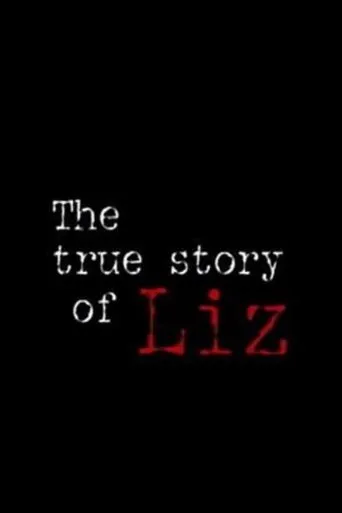 La historia de Liz Rojas movie poster - Entertainment content