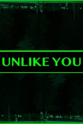 Unlike You movie poster - Entertainment content