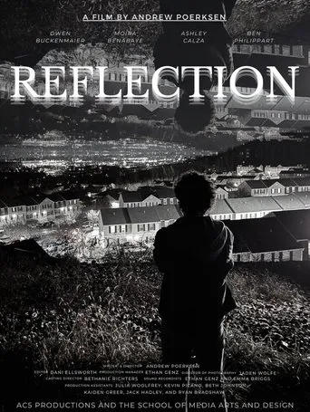 Reflection movie poster - Entertainment content