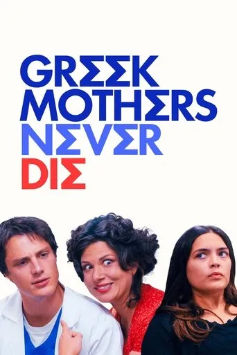 Greek Mothers Never Die movie poster - Entertainment content