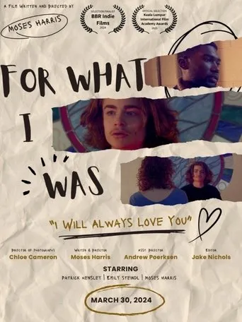 For What I Was movie poster - Entertainment content