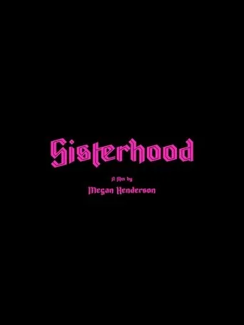 Sisterhood movie poster - Entertainment content