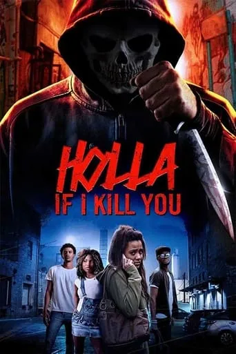 Holla If I Kill You movie poster - Rated 6.5/10