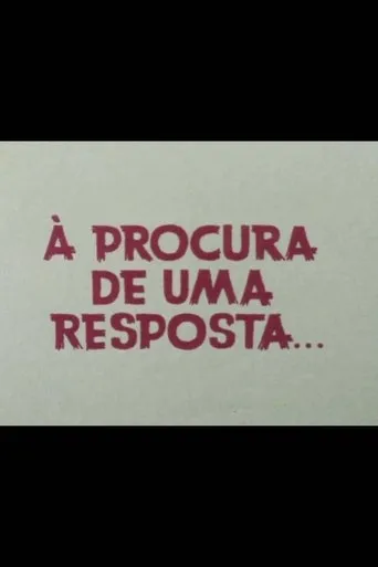 À Procura De Uma Resposta movie poster - Entertainment content