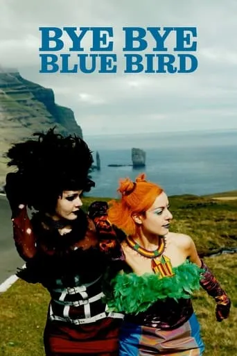 Bye Bye Blue Bird movie poster - Rated 5.8/10