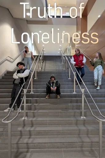 Truth of Loneliness movie poster - Entertainment content