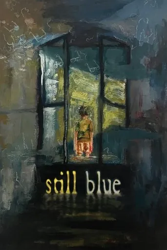 Still Blue movie poster - Entertainment content