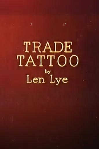Trade Tattoo movie poster - Rated 5.9/10