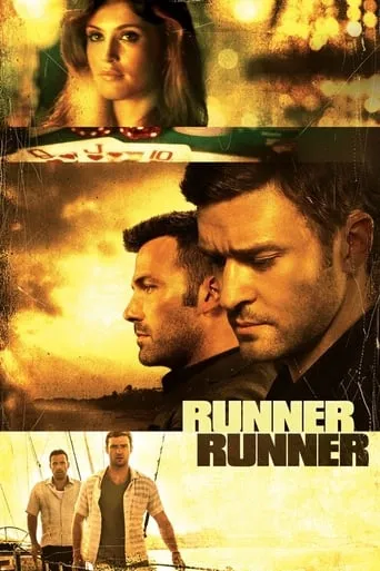 Runner Runner movie poster - Rated 5.649/10
