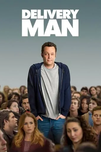 Delivery Man movie poster - Rated 6.2/10