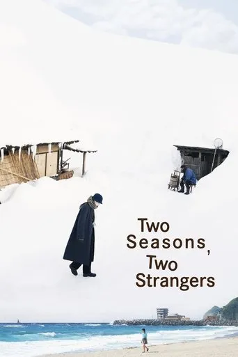 Two Seasons, Two Strangers movie poster - Entertainment content