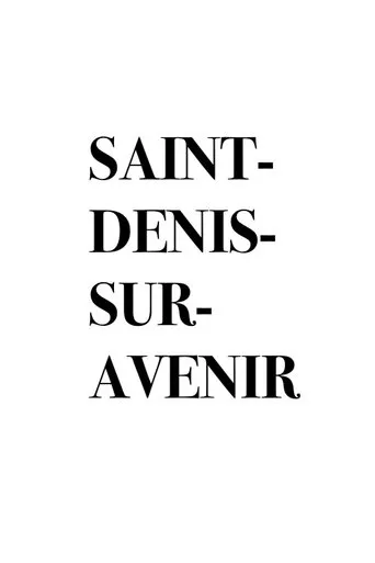 Saint-Denis-sur-Avenir movie poster - Entertainment content