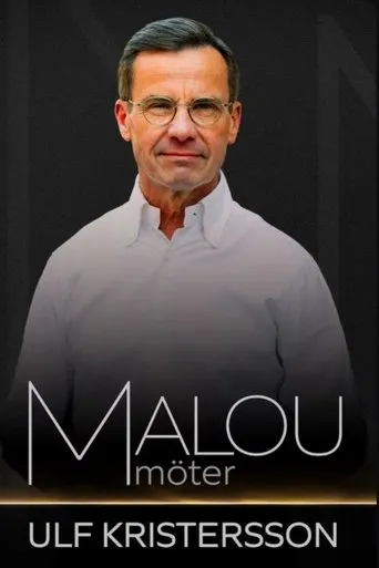 Malou möter Ulf Kristersson movie poster - Entertainment content