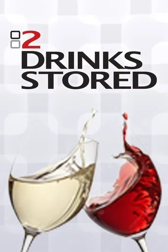 2 Drinks Stored movie poster - Entertainment content