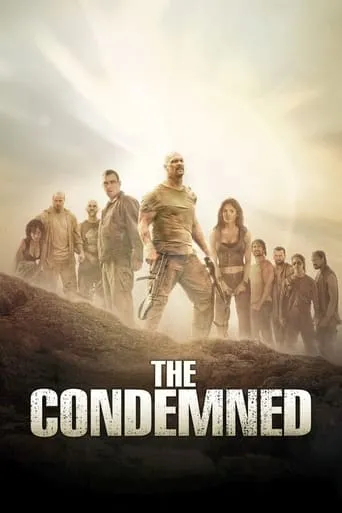 The Condemned movie poster - Rated 6.11/10
