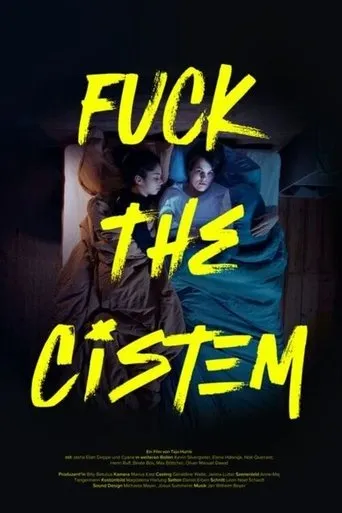 F*ck the Cistem movie poster - Entertainment content