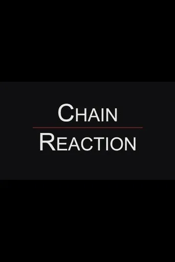 Chain Reaction movie poster - Entertainment content