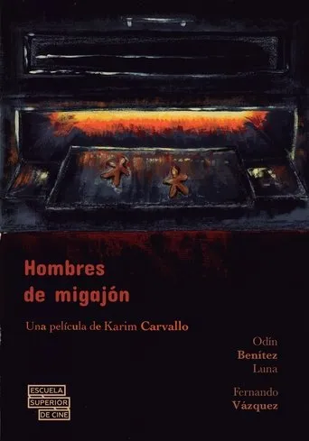 Los Hombres de Migajón movie poster - Entertainment content