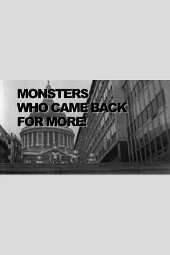Monsters Who Came Back For More! movie poster - Entertainment content