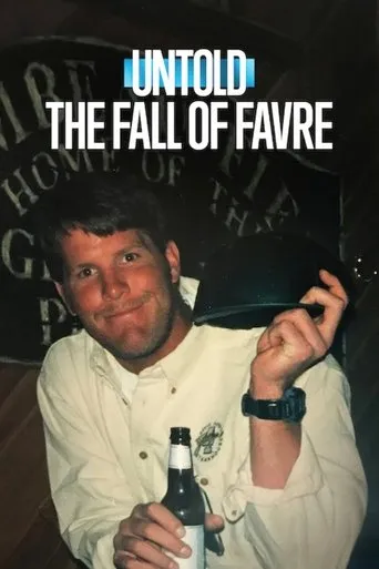 Untold: The Fall of Favre movie poster - Rated 5.4/10