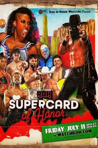 ROH Supercard of Honor 2025 movie poster - Rated 7.2/10