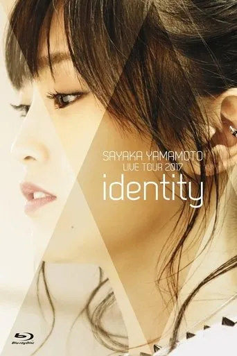 Sayaka Yamamoto: LIVE TOUR 2017 ~identity~ movie poster - Entertainment content