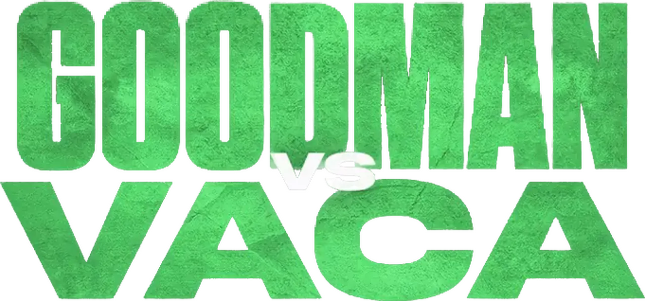 Sam Goodman vs. Cesar Vaca Espinoza