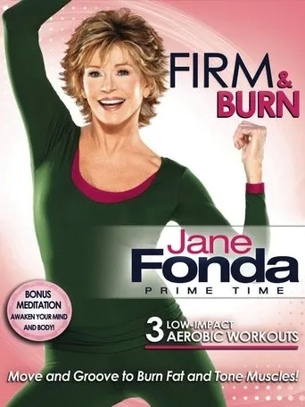 Jane Fonda: Prime Time - Firm & Burn movie poster - Entertainment content