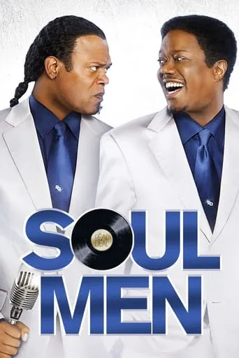 Soul Men movie poster - Rated 6.125/10