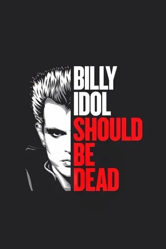Billy Idol Should Be Dead movie poster - Entertainment content