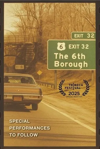 The Sixth Borough movie poster - Entertainment content