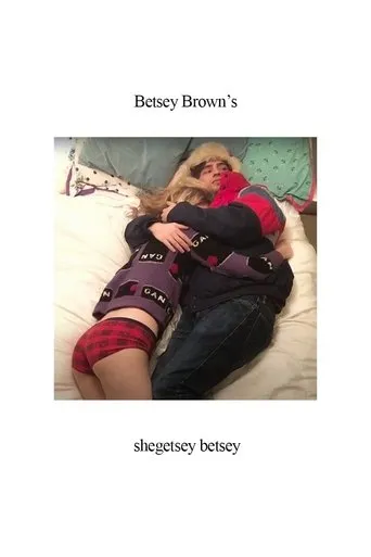 shegetsey betsey movie poster - Entertainment content