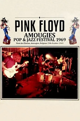 Pink Floyd: Amougies Pop Festival movie poster - Entertainment content