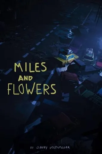 Miles and Flowers movie poster - Entertainment content