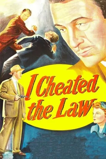 I Cheated the Law movie poster - Entertainment content