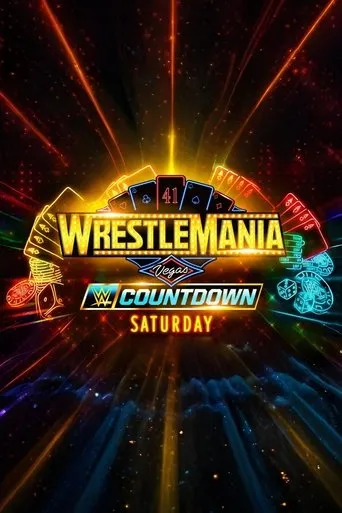 Countdown to WrestleMania 41 Saturday movie poster - Entertainment content