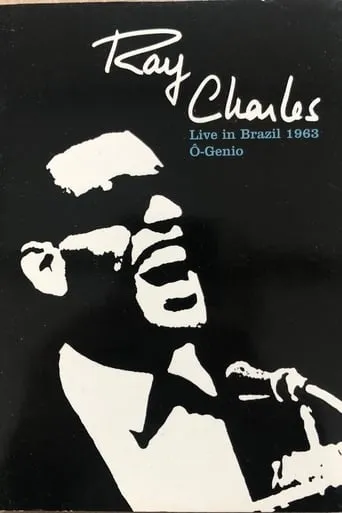 Ray Charles: O-Genio - Live In Brazil 1963 movie poster - Rated 4.2/10