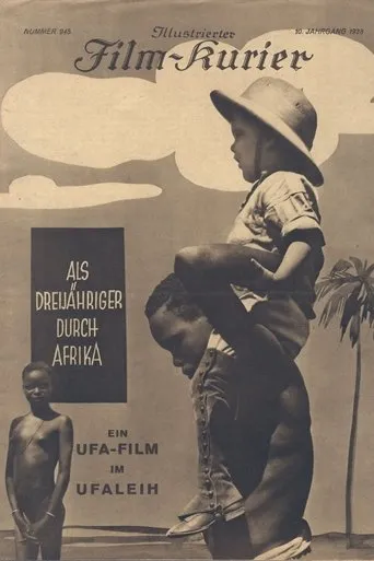 Als Dreijähriger durch Afrika movie poster - Entertainment content