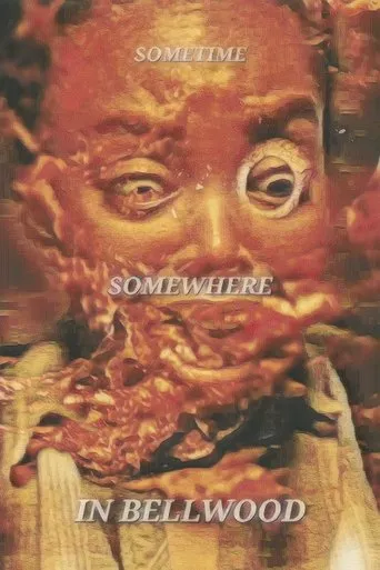 Sometime, Somewhere, in Bellwood movie poster - Entertainment content