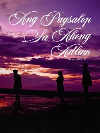 As My Sun Sets movie poster - Entertainment content
