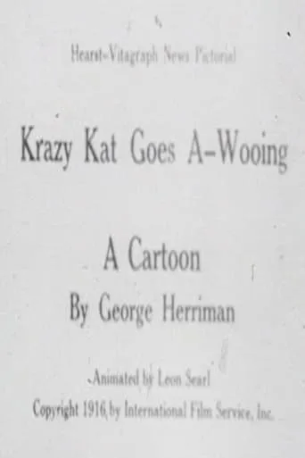 Krazy Kat Goes A-Wooing movie poster - Rated 6.5/10