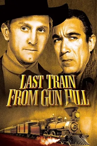 Last Train from Gun Hill movie poster - Rated 7.1/10