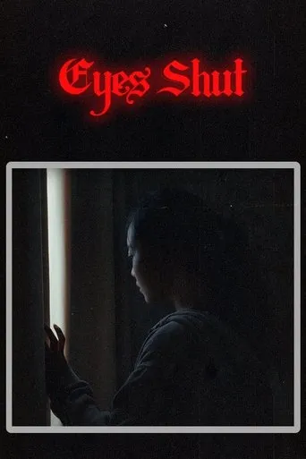 Eyes Shut movie poster - Entertainment content