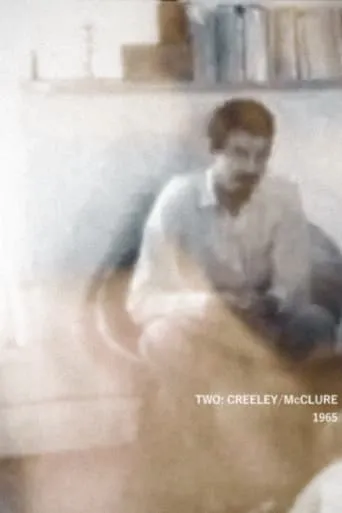 Two: Creeley/McClure movie poster - Rated 4.9/10