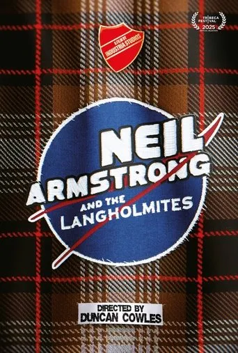 Neil Armstrong and the Langholmites movie poster - Entertainment content