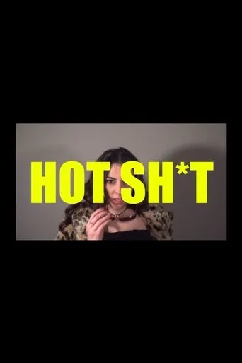 HOT SH*T movie poster - Entertainment content