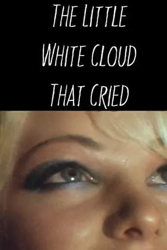 The Little White Cloud That Cried movie poster - Rated 5.8/10