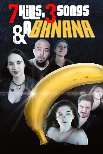 7 Kills, 3 Songs & a Banana movie poster - Entertainment content